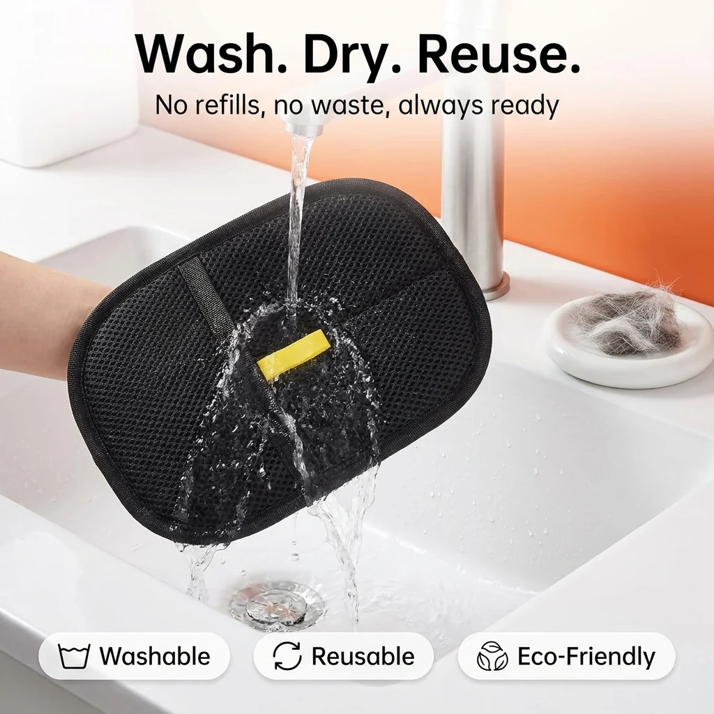 Quick, easy fur removal with a swipe.