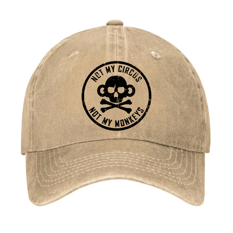 Not My Circus Not My Monkeys Hat